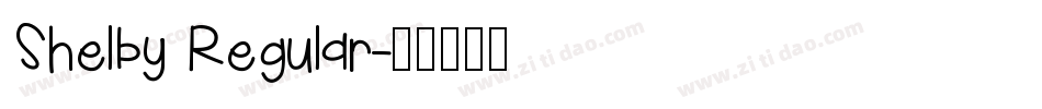 Shelby Regular字体转换